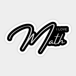 I Love Math Typography - Text Design Sticker